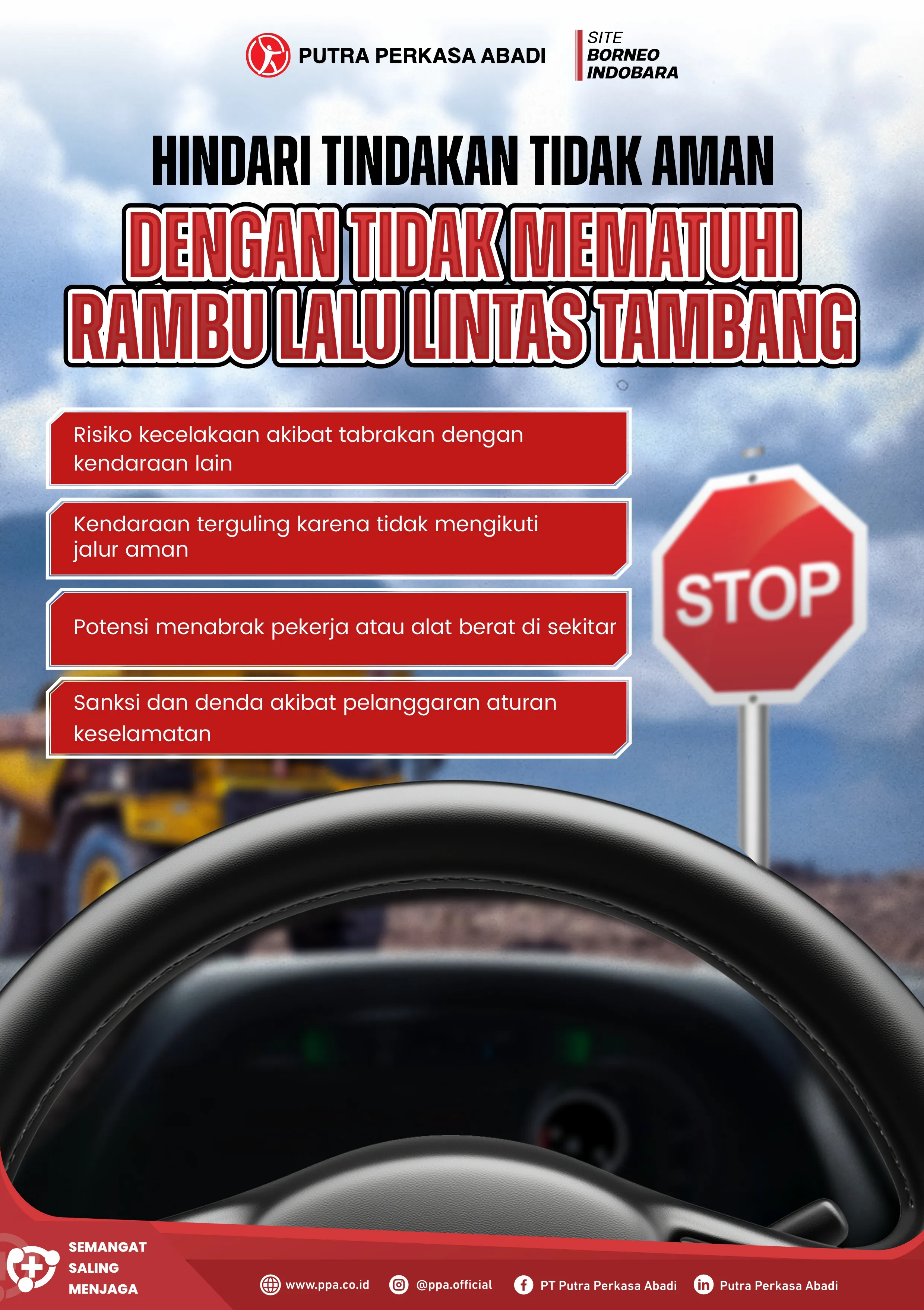 Patuhi Rambu Lalu Lintas Tambang, Cegah Risiko Kecelakaan di Area Operasional